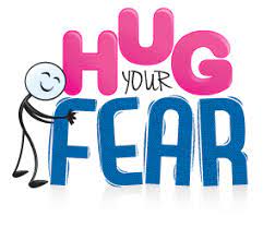 Hugging Our Fear..!