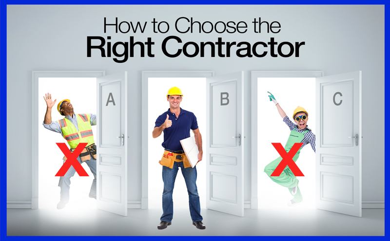 How to Choose a Contractor..!