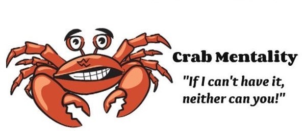 Stop Being A Crab..!